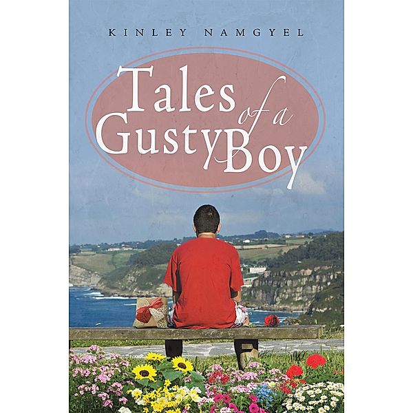 Tales of a Gusty Boy, Kinley Namgyel