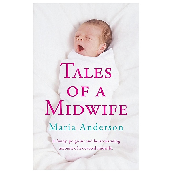 Tales of a Midwife, Maria Anderson