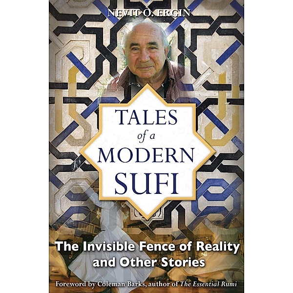 Tales of a Modern Sufi / Inner Traditions, Nevit O. Ergin