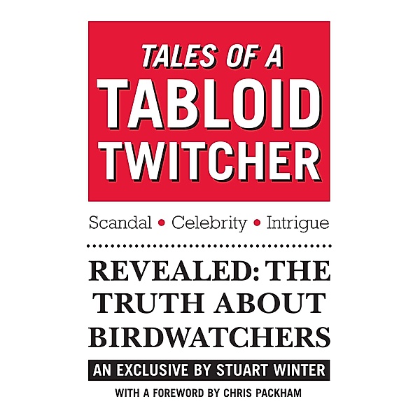Tales of a Tabloid Twitcher / IMM Lifestyle Books, Stuart Winter