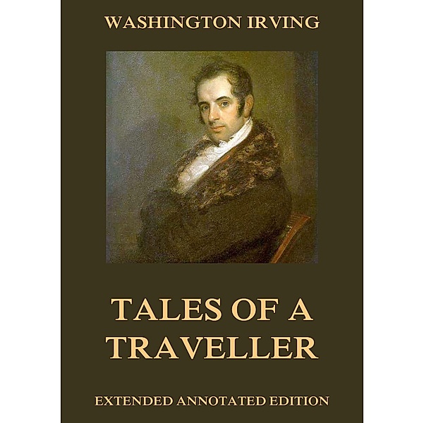 Tales Of A Traveller, Washington Irving