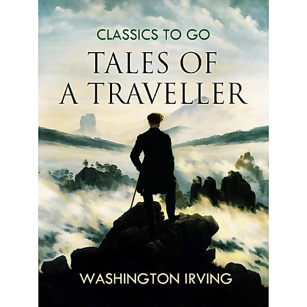 Tales of a Traveller, Washington Irving