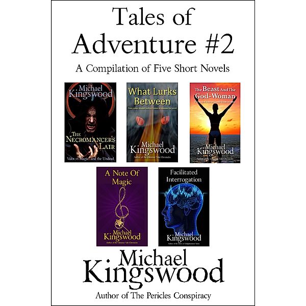Tales of Adventure #2 / Tales of Adventure, Michael Kingswood