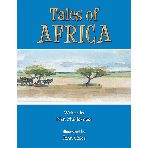 Tales of Africa, Nancy Huidekoper
