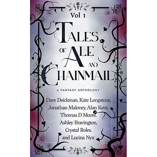 Tales of Ale and Chainmail (Vol 1)