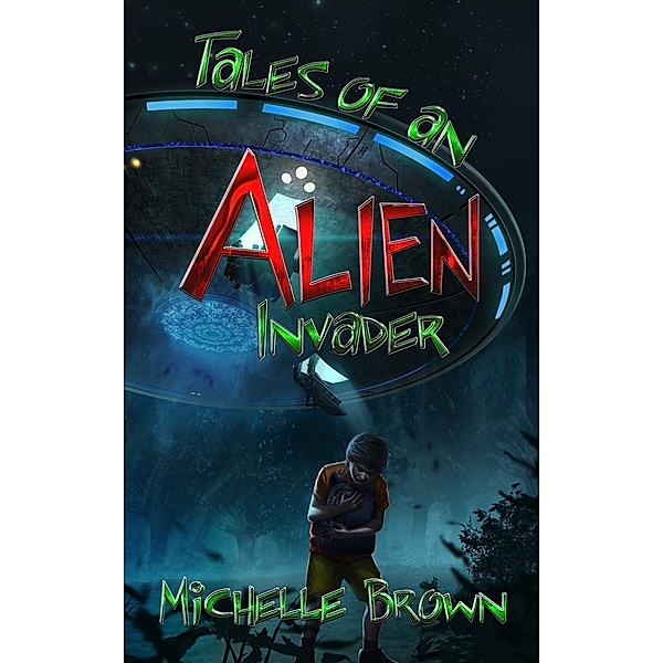 Tales Of An Alien Invader, Michelle Brown