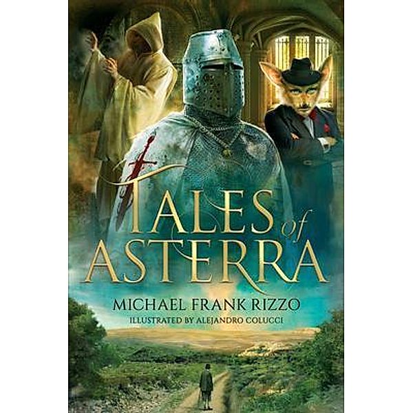 Tales of Asterra, Michael Rizzo