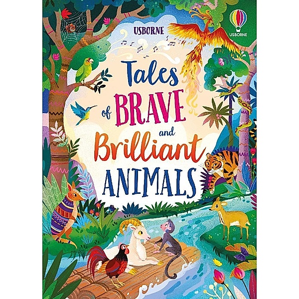 Tales of Brave and Brilliant Animals, Susanna Davidson, Mairi Mackinnon, Lan Cook