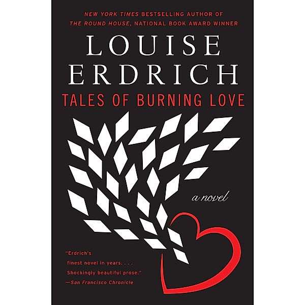 Tales of Burning Love, Louise Erdrich