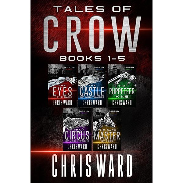 Tales of Crow - Complete Series 1-5 Boxed Set / Tales of Crow, Chris Ward
