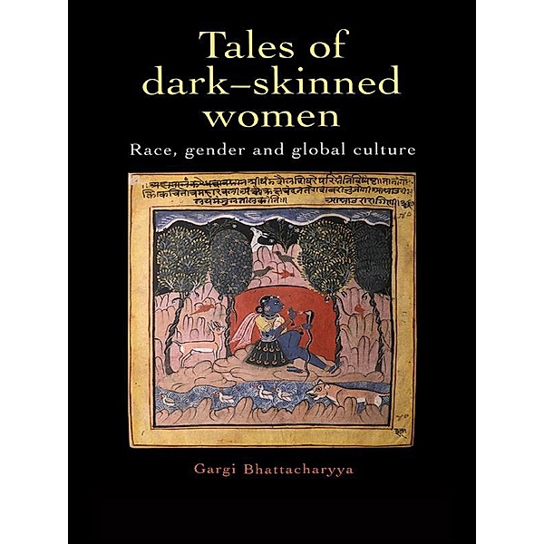 Tales Of Dark Skinned Women, Gargi Bhattacharyya