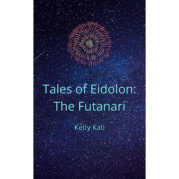 Tales of Eidolon: The Futanari (Futanari and Witches) / Futanari and Witches, Kelly Kali