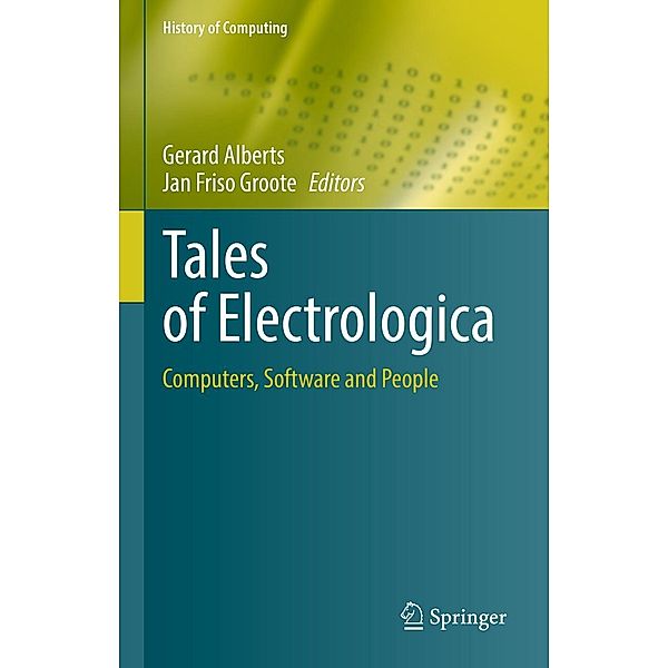 Tales of Electrologica / History of Computing