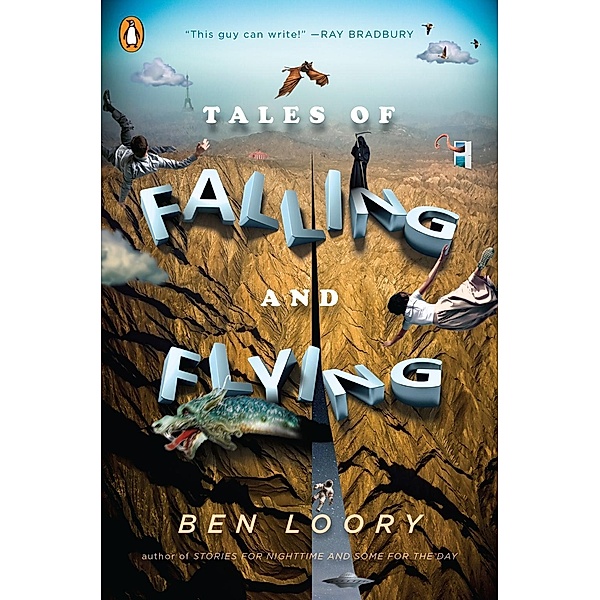 Tales of Falling and Flying, Ben Loory