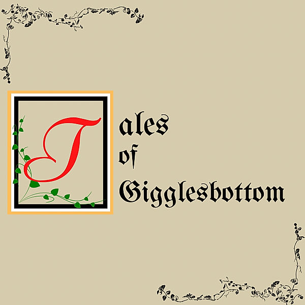 Tales of Gigglesbottom, Anthony Glennon, Helen Jenkinson