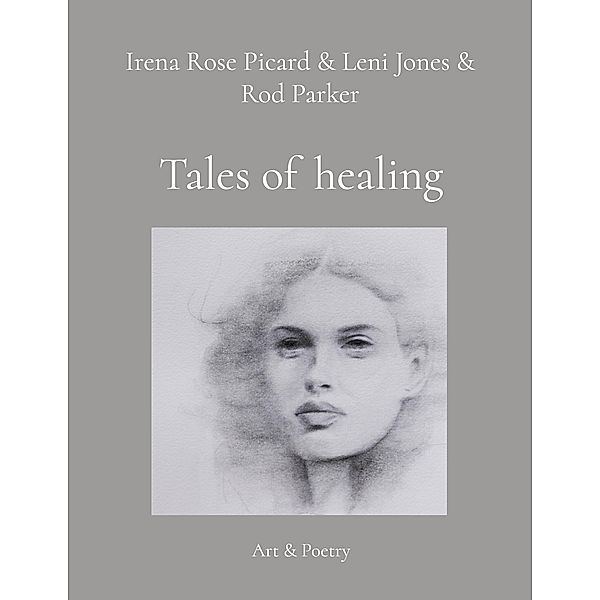 Tales of healing, Irena Rose Picard