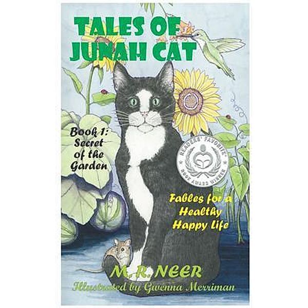 Tales of Junah Cat: Secret of the Garden / Junah Tales Bd.1, M. R. Neer