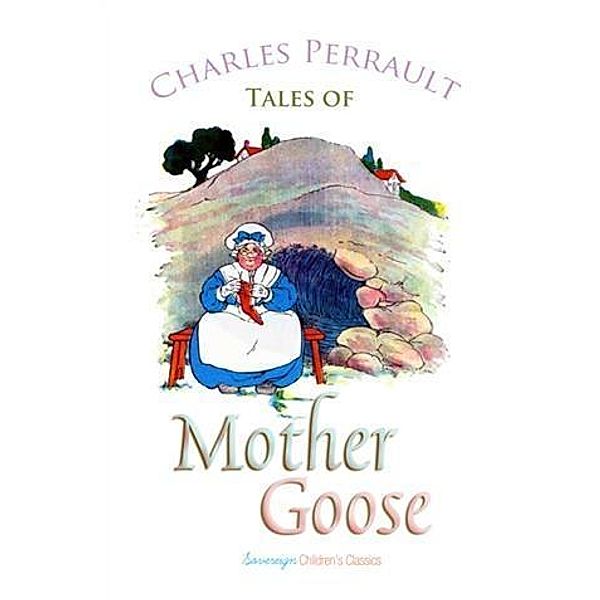 Tales of Mother Goose, Charles Perrault