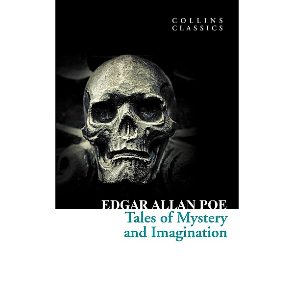 Tales of Mystery and Imagination / Collins Classics, Edgar Allan Poe
