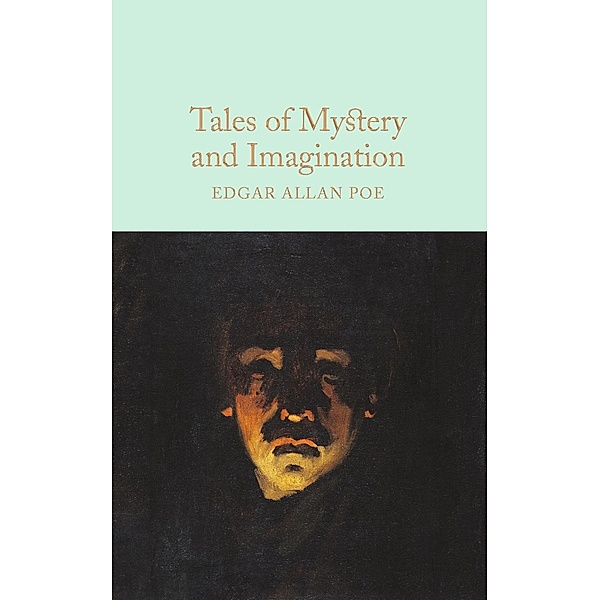 Tales of Mystery and Imagination / Macmillan Collector's Library Bd.74, Edgar Allan Poe