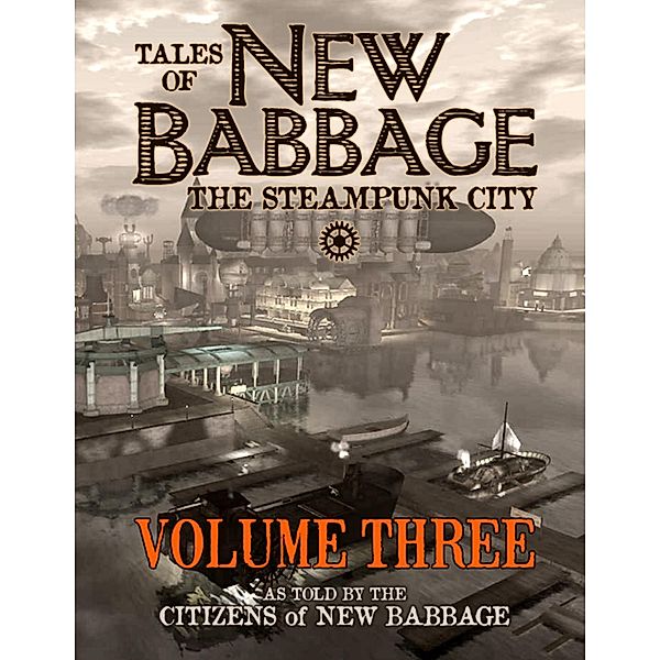 Tales of New Babbage, Volume 3, Citizens of New Babbage