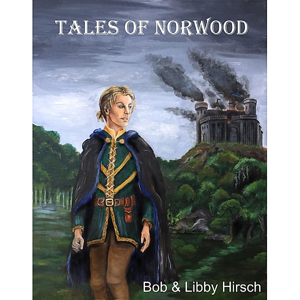 Tales of Norwood, Bob Hirsch, Elizabeth Hirsch