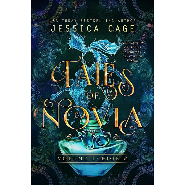 Tales of Novia, Book 3 / Tales of Novia, Jessica Cage