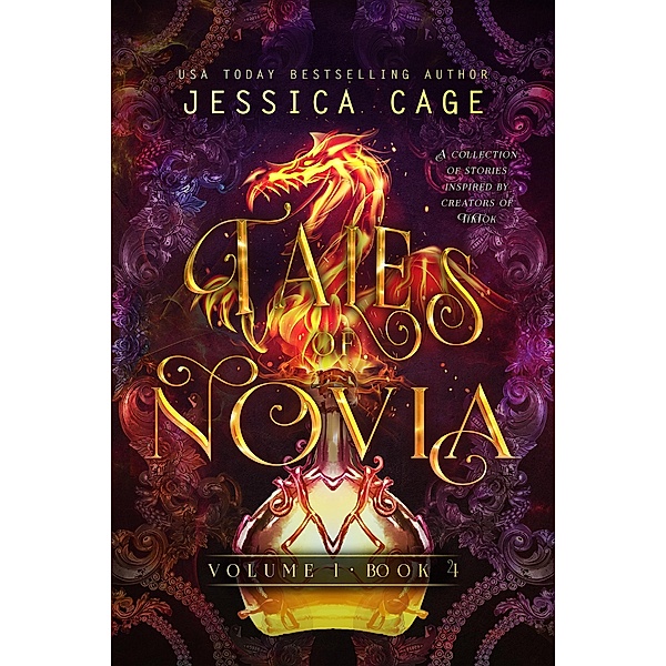 Tales of Novia, Book 4 / Tales of Novia, Jessica Cage