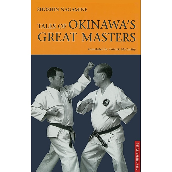 Tales of Okinawa's Great Masters, Shosh Nagamine