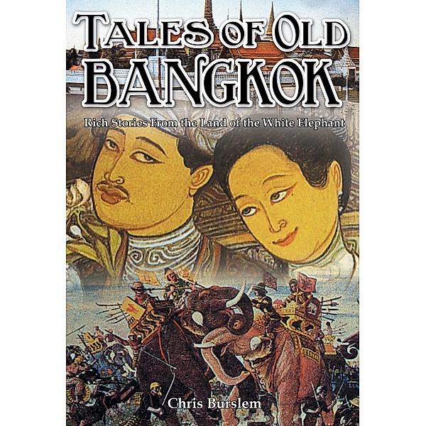 Tales of Old Bangkok / Earnshaw Books