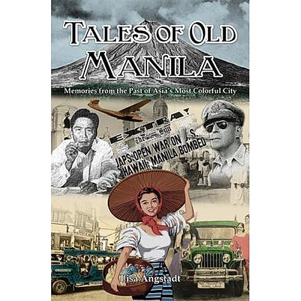 Tales of Old Manila, Lisa Angstadt