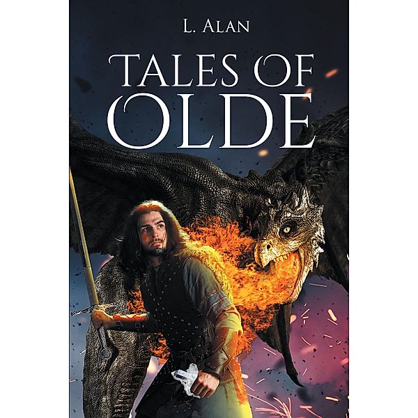 Tales of Olde, L. Alan