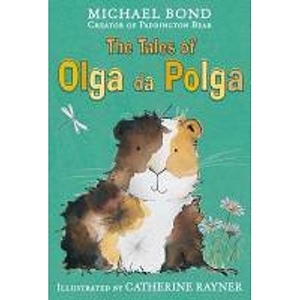 Tales of Olga Da Polga, Michael Bond