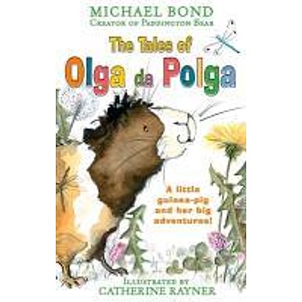 Tales of Olga Da Polga, Michael Bond