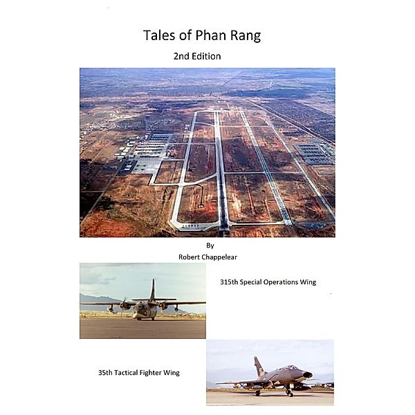 Tales of Phan Rang (Tales of Viet Nam, #1) / Tales of Viet Nam, Robert Chappelear