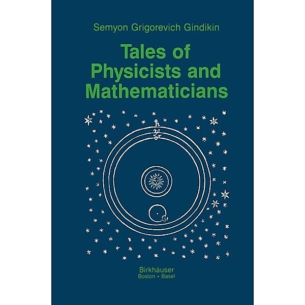 Tales of Physicists and Mathematicians, Simon Gindikin