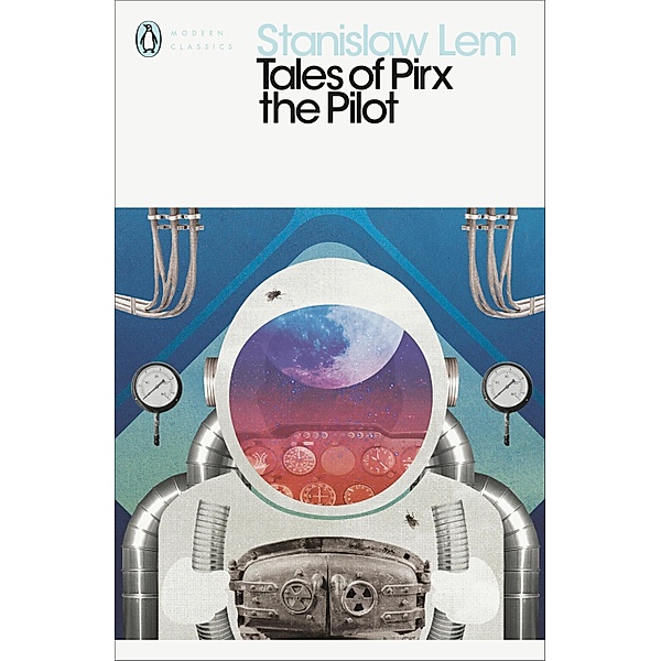 Tales of Pirx the Pilot / Penguin Modern Classics, Stanislaw Lem