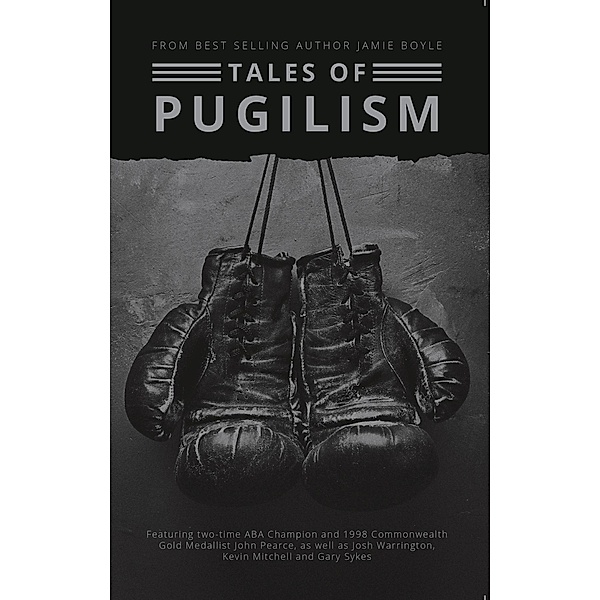 Tales of Pugilism, Jamie Boyle