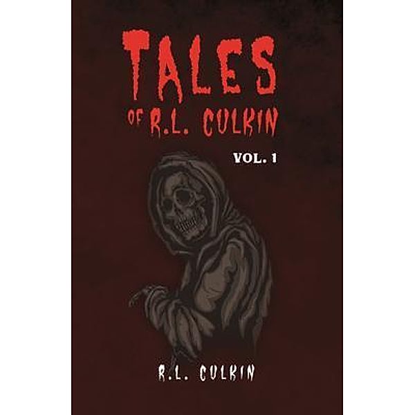 Tales of R.L. Culkin, R. L. Culkin