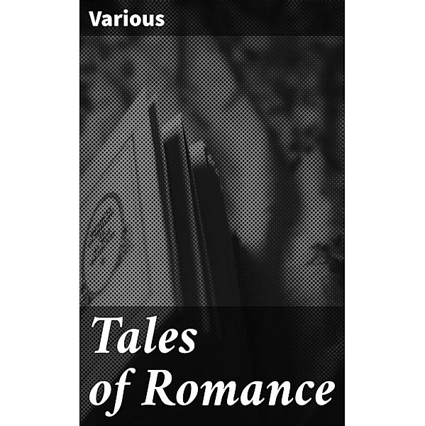 Tales of Romance, Various