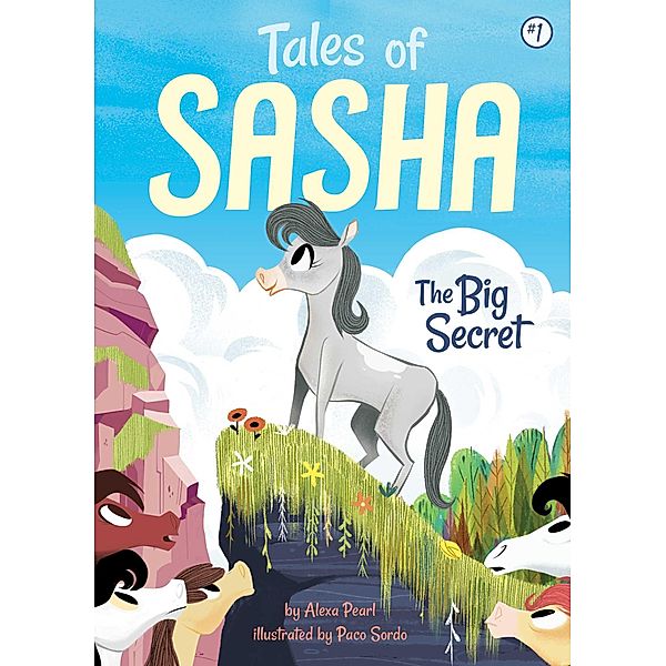 Tales of Sasha 1: The Big Secret, Alexa Pearl