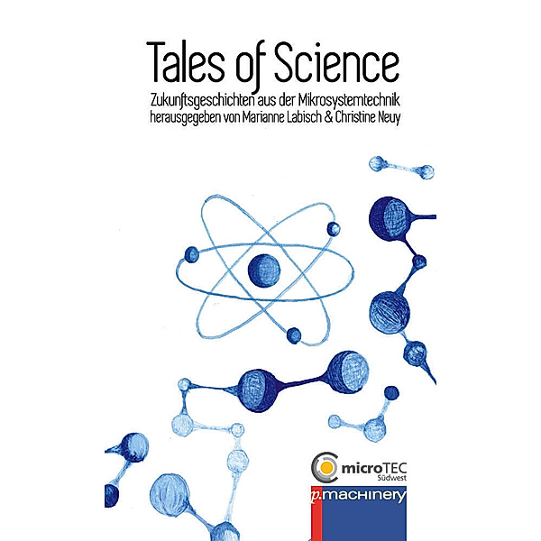 TALES OF SCIENCE, Patrick F. Schneider, Moustafa Nawito, Thomas Stieglitz
