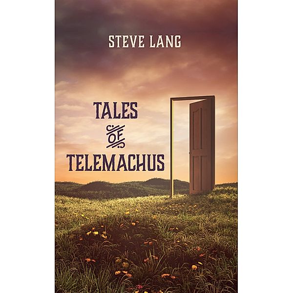 Tales of Telemachus, Steve Lang