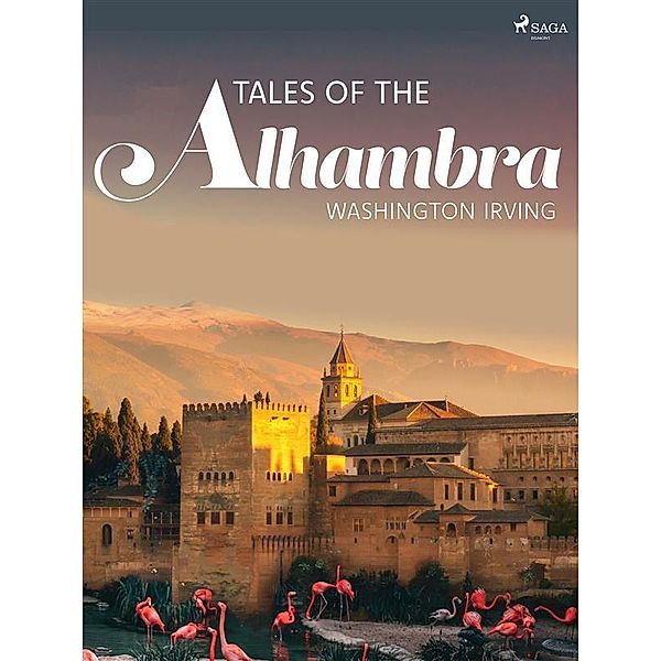 Tales of the Alhambra / World Classics, Washington Irving