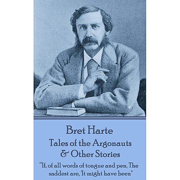 Tales of the Argonauts & Other Stories / Classics Illustrated Junior, Bret Harte