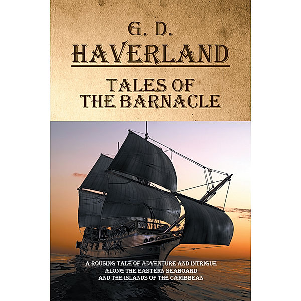 Tales of the Barnacle, G. D. Haverland