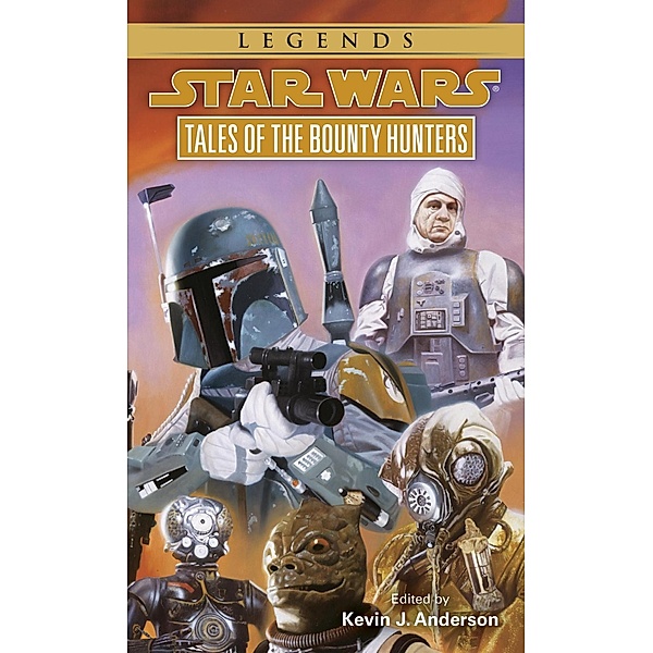 Tales of the Bounty Hunters: Star Wars Legends / Star Wars - Legends, Kevin Anderson