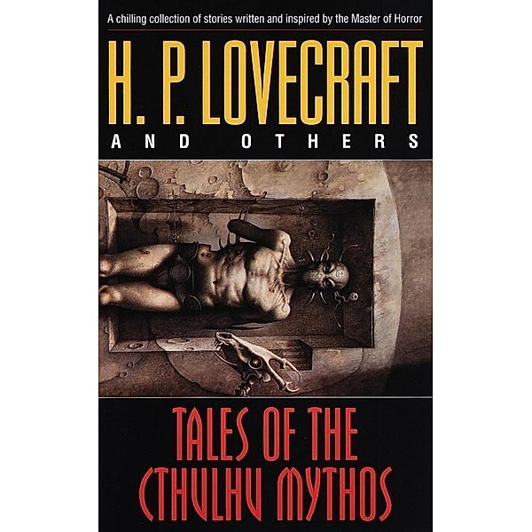 Tales of the Cthulhu Mythos, H. P. Lovecraft, Robert Bloch, Ramsey Campbell, Brian Lumley
