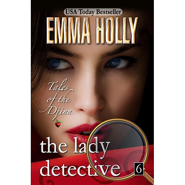 Tales of the Djinn: The Lady Detective (Tales of the Djinn, #6), Emma Holly