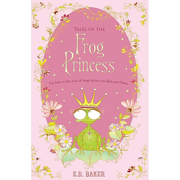Tales of the Frog Princess, E. D. Baker